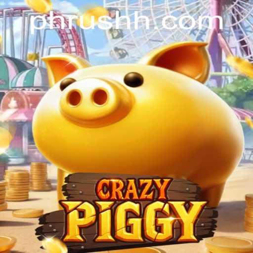 CrazyPiggy: Unveiling the Excitement of PH Rush