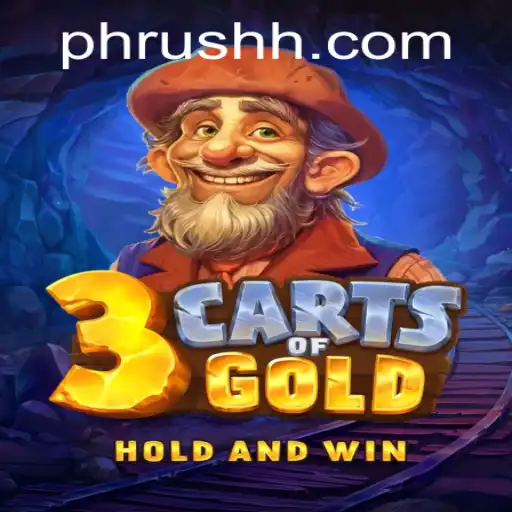 3cartsOfGold: Navigating the Exciting Realm of PH Rush